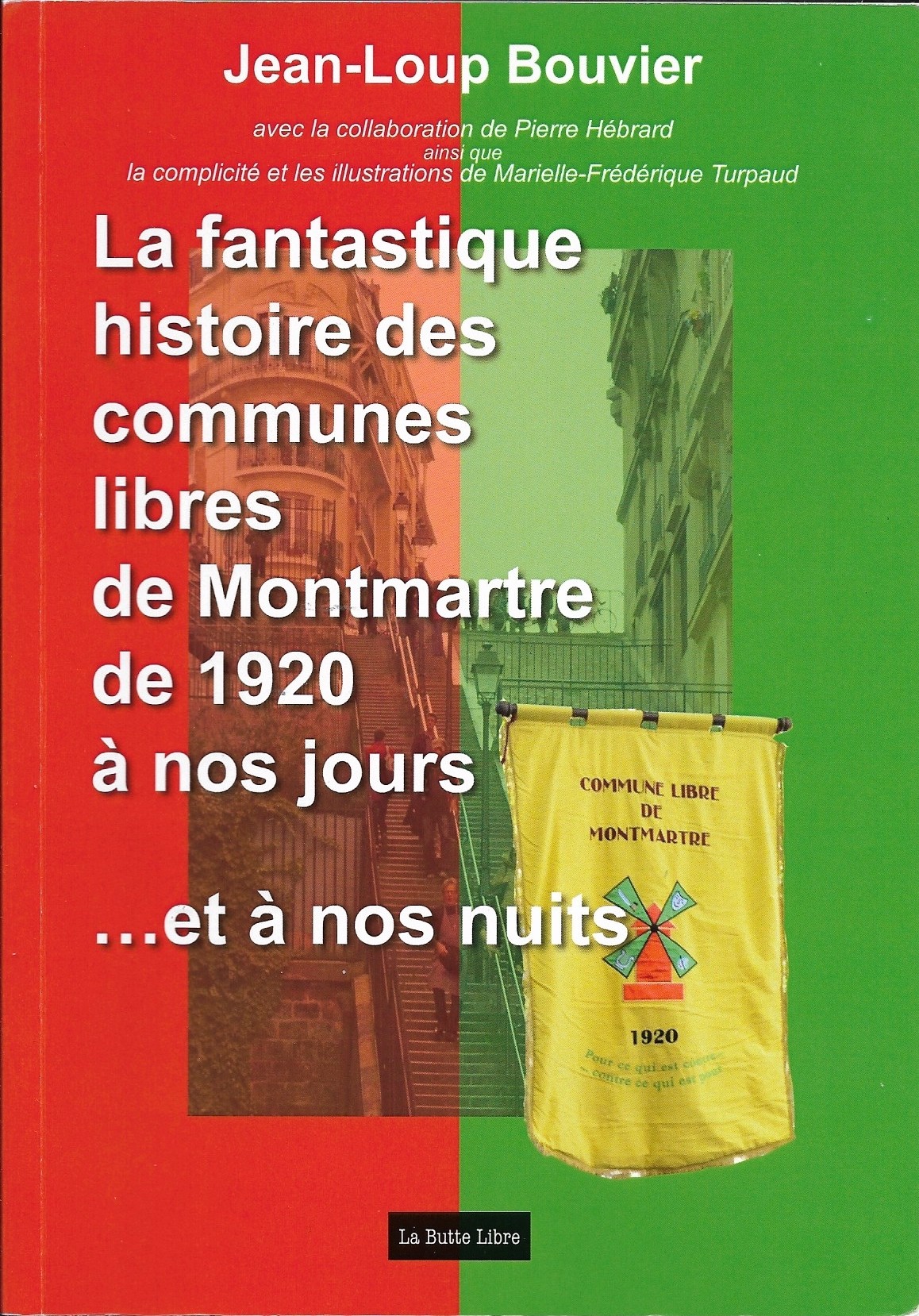 la-fantastique-histoire-des-communes-libres-de-montmartre