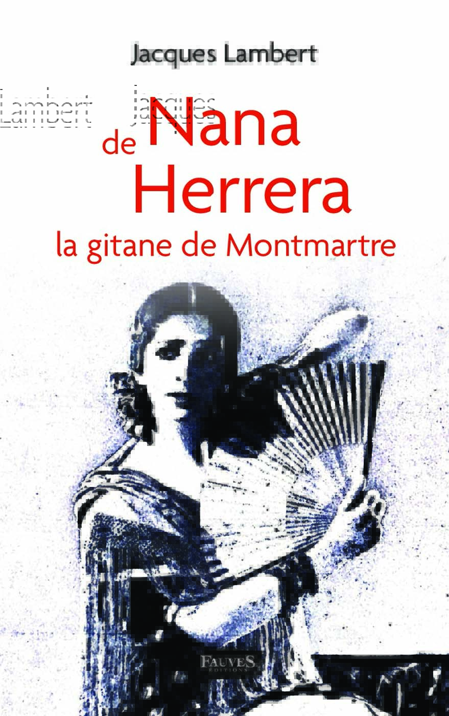 nana-de-herrera-la-gitane-de-montmartre