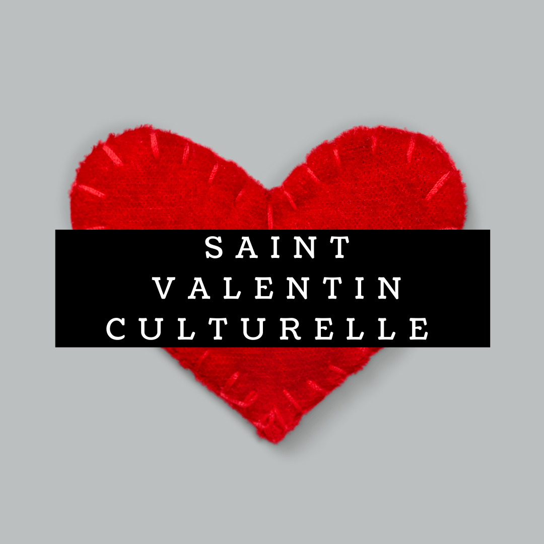 Saint Valentin culturelle